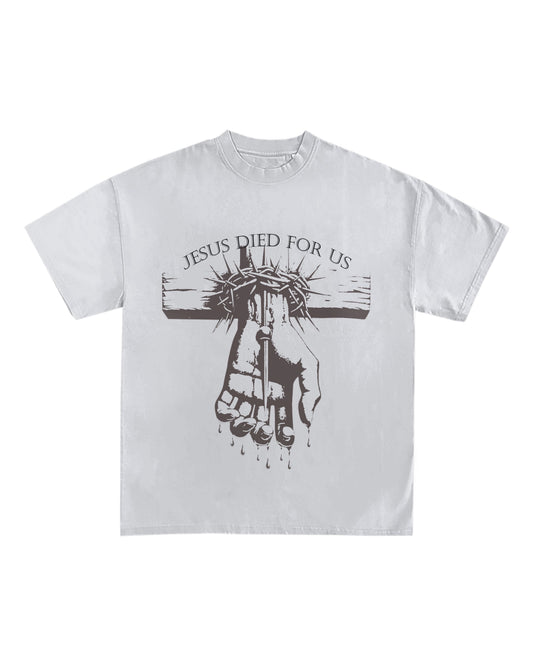 JESUS DIED FOR US TEE